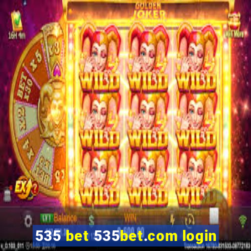 535 bet 535bet.com login